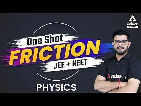 Friction One Shot JEE | Class 11 Physics | JEE Mains 2022 + NEET 2022 Physics By Aditya Jain