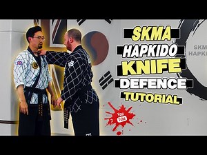 HOW TO DEFEND AGAINST A KNIFE (TUTORIAL) - SKMA HAPKIDO Techniques