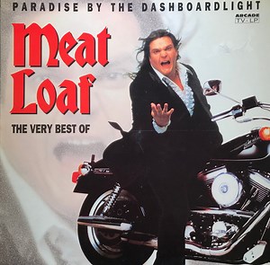 Meat Loaf - Paradise By The Dashboardlight (The Very Best Of)
