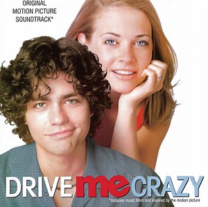 Various - Drive Me Crazy (Original Motion Picture Soundtrack)