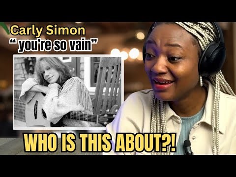 Why is this song so ICONIC | FIRST TIME Hearing | Carly Simon - You‘re so vain |REACTION