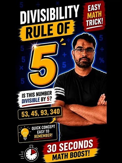 Divisibility Rule of 5 in 30 Seconds | Easy Math Trick | Math Tutor | By Pankaj Sir