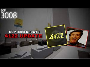 SCP 3008 4122 UPDATE! (Scp 3008 Roblox)