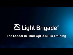 Fiber Optic Training Courses | Light Brigade