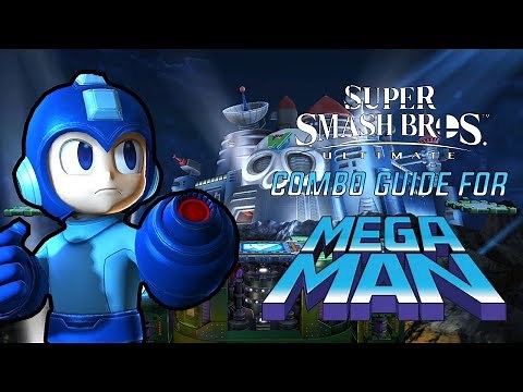 SUPER SMASH BROS ULTIMATE-MEGA MAN COMBO GUIDE