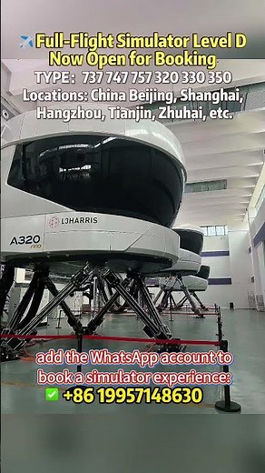 ✈Full-Flight Simulator Level D Now Open for Booking#aviation #plane #pilot #aircraft