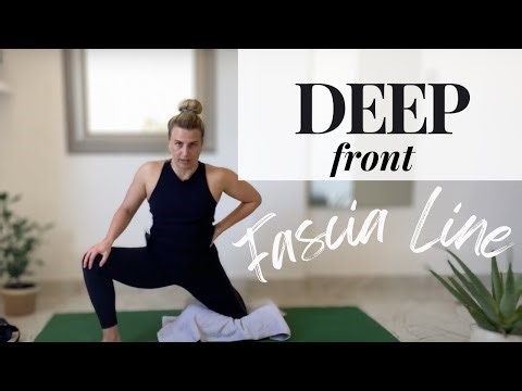 Deep Front Fascia Line: 40min Mobility Class
