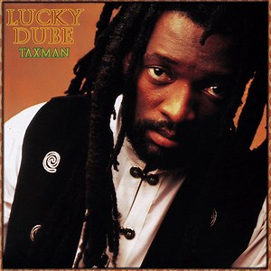 Lucky Dube - Taxman