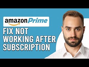 How To Fix Amazon Prime Not Working After Subscription (Why Amazon Prime Not Working After Payment?)