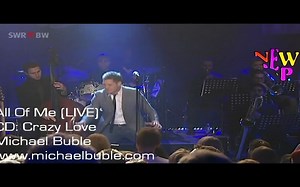 【所有的我】Michael Buble - All Of Me - Baden-Baden, 德国现场720P