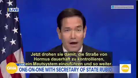 Rubio:Der Iran droht damit, die Straße von Hormus dauerhaft zu kontrollieren, ein Mautsystem einzuführen und so weiter. Das lassen wir nicht zu. Der Präsident hat einige Optionen, wenn er das verhindern will…💬 Kompletter Unsinn. Trump hat bzgl. der Straße von Hormuz überhaupt keine Optionen. Trump kann die Meerenge komplett schließen, aber er kann sie nicht öffnen und schon gar nicht darüber bestimmen, welche Schiffe durchfahren dürfen, und welche nicht.Um das zu können, müsste er den gesamten 