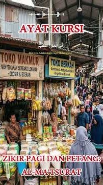 Al-Ma'tsurat: Zikir Pagi dan Petang (Ayat Kursi) #almatsurat #pembukarezeki
