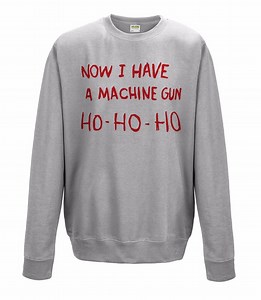 Die Hard Christmas Sweatshirt Now I Have A Machine Gun HO HO HO Funny Xmas Jumper Sweater - Etsy