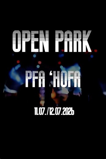 Open Park PFA'HOFA Festival 2026 Pic Teaser