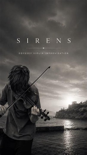 SIRENS | Odyssey Violin Improvisation #odyssey #sirens #violincover #violinist #cinematic