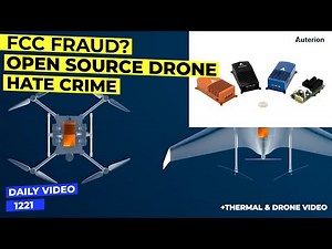 FCC Fraud Investigation Plus Auterion Skynode Open Source Drone