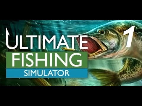 Ultimate Fishing Simulator EA, Showing The New Stuff, Having Fun Gameplay Part 1
