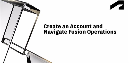 Create an account and navigate Fusion Operations | Autodesk