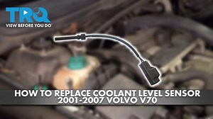 How to Replace Coolant Level Sensor 2001-2007 Volvo V70