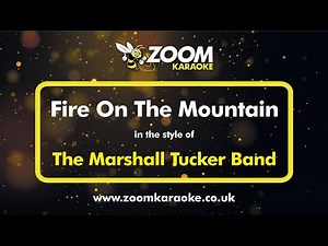 The Marshall Tucker Band - Fire On The Mountain - Karaoke Version from Zoom Karaoke