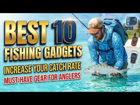 10 Best Fishing Gadgets on Amazon That Actually Catch Fish