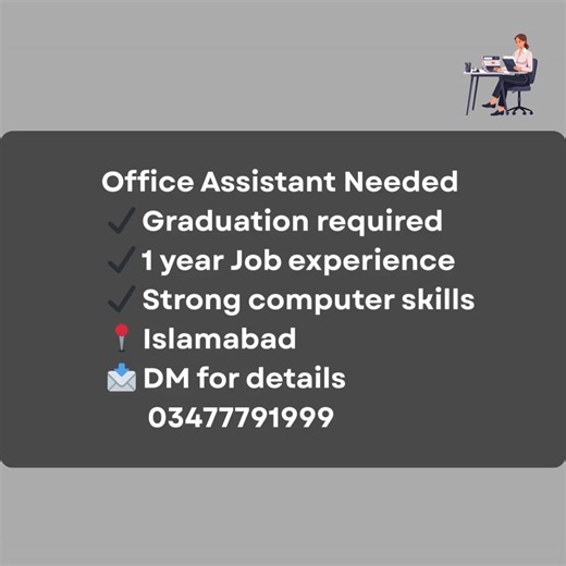 Islamabad Medical Center I Lab I Aesthetics I 24/7 Emergency on Instagram: "Job Alert Office Assistant Needed ✔ Graduation required ✔ 1 year experience ✔ Strong computer skills 📍 Islamabad 📩 DM for details"
