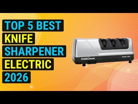 Top 5 Best Knife Sharpener Electric 2026 | Electric Knife Sharpener Pro
