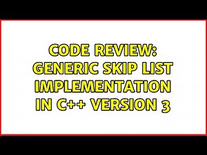 Code Review: Generic Skip list implementation in C++ Version 3