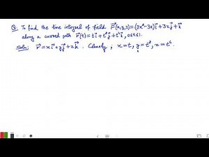 Line Integral of Vector Field | Parametric Form | Vector Calculus | Flow Integral | Calculus Example