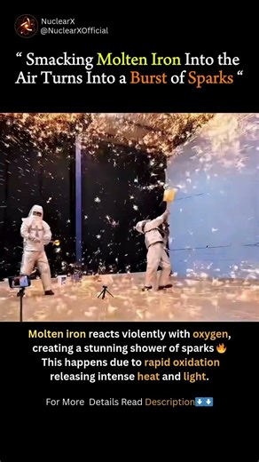 Why Molten Iron Explodes into Sparks in Air 🔥✨ #scienceexperiment #oxidation #chemistryfacts