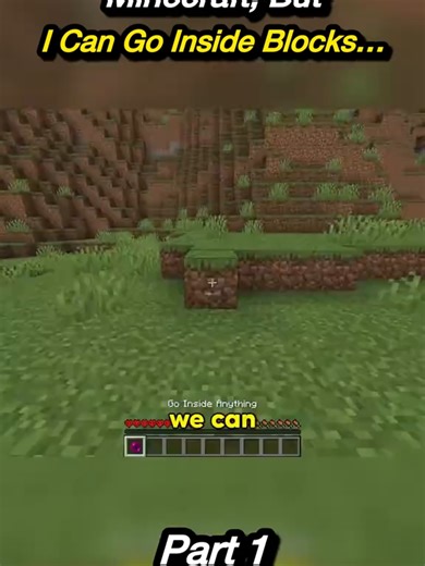 Minecraft Mod: Explore Inside Any Block