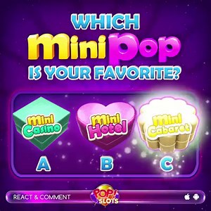 🤙 Helloooo, MiniPops lovers ✏️ Please tell us! 💖 Which one is your favorite MiniPop: 🎰 MiniCasino, MiniHotel, or MiniCabaret? 😍 Let's see if you like the same ones we do! 🎁 Start the day with these charming FREE CHIPS 👉https://popslots.casino/2zBy4xL | Pop Slots Casino
