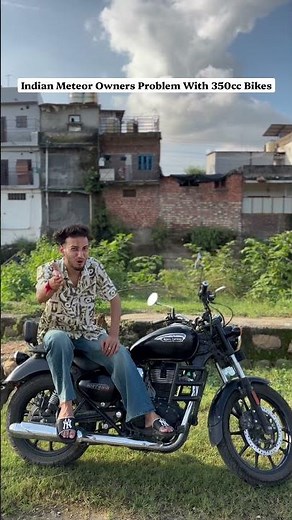 Indian Meteor Owners Problem With 350cc Bikes #meteor350 #royalenfield #jawa42bobber #funnyshorts