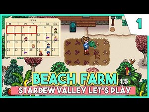 Getting Started | Stardew Valley 1.5 Beginner's Guide LP 🐚 Beach Farm Ep.1