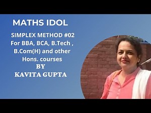 Simplex Method#02: For BBA, BCA, B.Tech, B.Com(H) and other Hons. Courses
