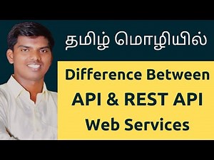 Difference Between API & REST API | Tamil