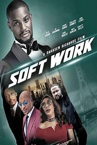 Soft Work - Movie