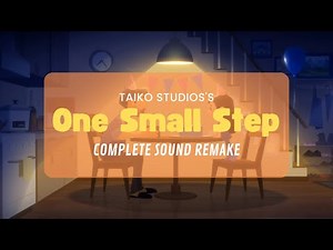 One Small Step | Complete Soundtrack Remake | (Short Film) by TAIKO Studios