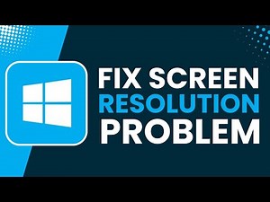 Screen Resolution Problem in Windows 11 Fix
