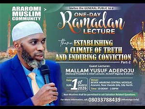 Fifth Ramadan 2026 Lecture of ACADIP Nigeria: Mallam Yusuf Adepoju at Ararọmi, Osun State.