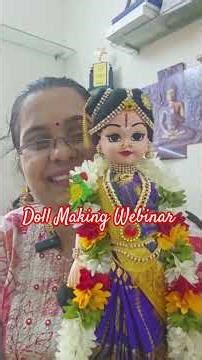 Andal Doll Making Class April 18th 11AM English batch