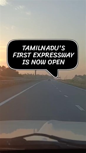 Tamilnadu's First Expressway is LIVE - Uthukotai to Chittoor, Chittoor Thatchur Expressway is OPEN !