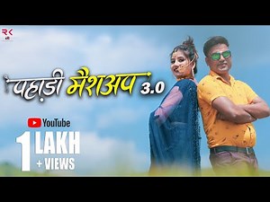 Pahadi Mashup 3.0 || Manoj Arya || Uttarakhandi Song || Latest Mashup || Rk Entertainment || 2021