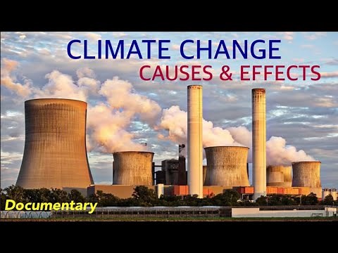 Causes and Effects of Climate Change- National Geographic Awareness Documentary