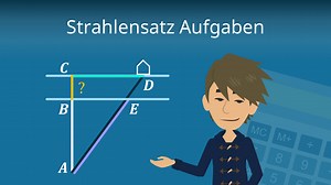 Strahlensatz Aufgaben • Üben, Wiederholen, Lernen