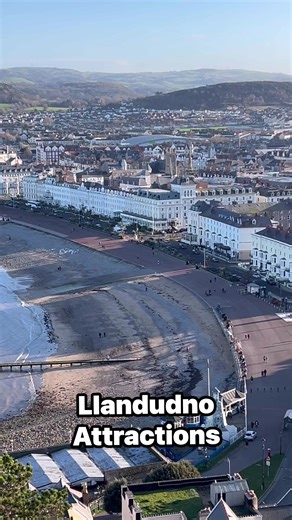 Exploring Llandudno's Best Attractions and Views