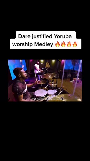 Dare Justified Yoruba Worship Medley | Praise Medley