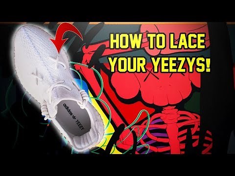 HOW TO "KAWS" LACE YOUR YEEZY 350 BOOSTS TUTORIAL!