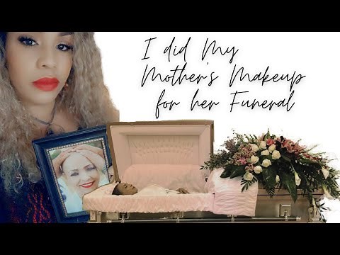 I DID MY MOTHER'S MAKEUP FOR HER FUNERAL 🥺 (ADVISORY: PHOTOS ARE INCLUDED)