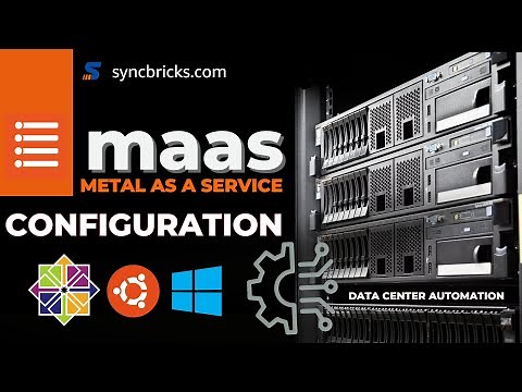 Complete MAAS Installation & Configuration Guide – Deploy Bare-Metal Like a Cloud